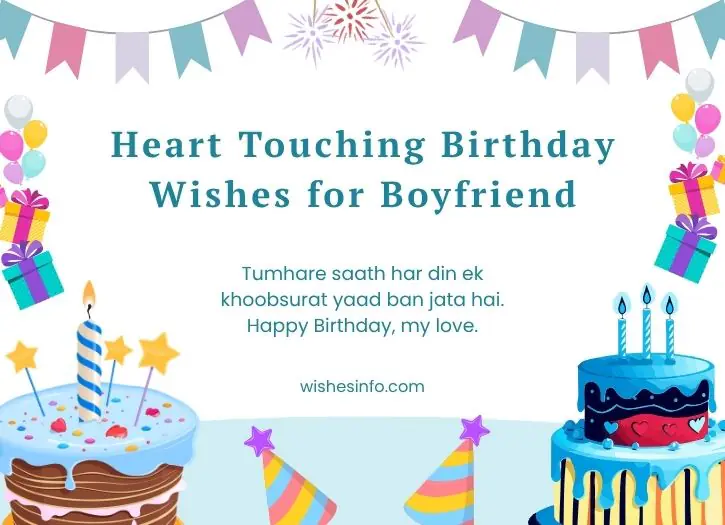 Heart Touching Birthday Wishes for Boyfriend