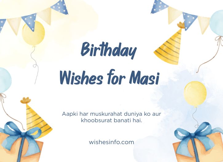 Special Birthday Wishes for Masi