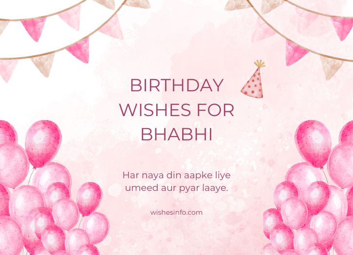 Unique Birthday Wishes for Bhabhi