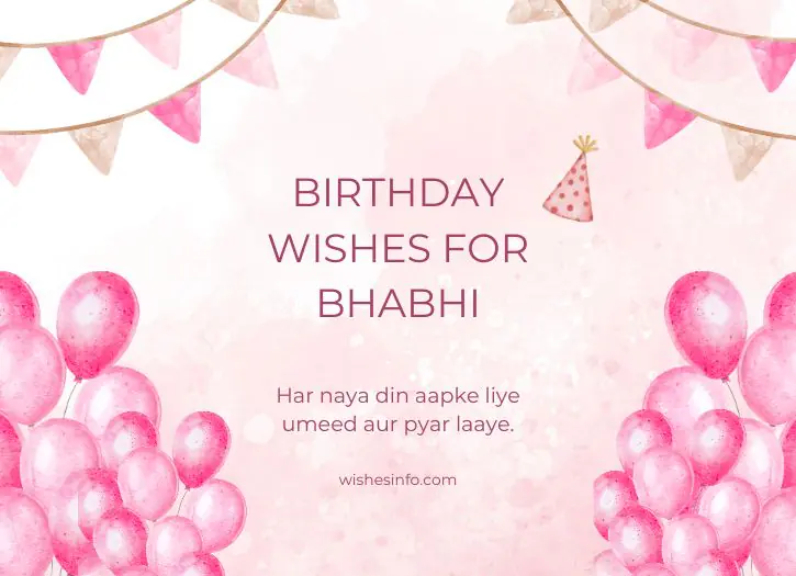Unique Birthday Wishes for Bhabhi